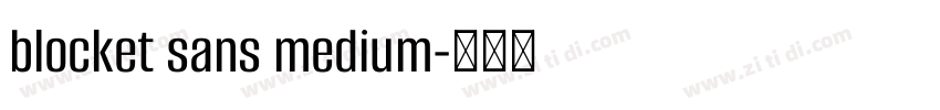 blocket sans medium字体转换